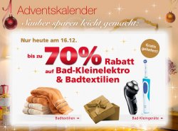 Heute im Neckermann Adventskalender: 70% auf Bad-Kleinelektro und Badtextilien