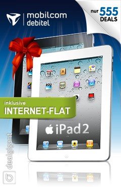 iPad 2 Wi-Fi 3G geschenkt mit Internet-Flat mit 5GB für nur 24,95 Euro monatlich über Dealgigant