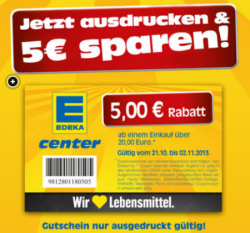 5€ Gutschein (ab 20€) für Edeka [Dresden, Chemnitz, Nord-Bayern]