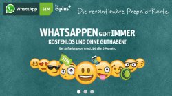 KOSTENFREI MESSAGEN – Die E-Plus WhatsApp SIM bei DailyDeal für 5 statt 10 € Startpaketpreis mit 5 € mehr Startguthaben
