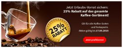 25% Rabatt auf das gesamte Kaffee und Tee Sortiment + 10,00 € Gutschein @Migros
