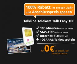 Telekom Talk Easy 100 ( 100min. alle dt. Netze, SMS-Flat, 250 MB Flat ) + 10€ Aral Tankgutschein rechnerisch 4,995 € mtl @ Crash-Tarif