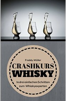 Amazon: Crashkurs Whisky: In drei einfachen Schritten zum Whiskyexperten (gratis eBook-Kindle Edition)