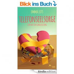 Gratis: Top10 Liebesroman für Kindle: “Telefonseelsorge”