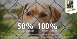 50% Rabatt (max. 7,25 € , MBW 1,50 €) für Neu- und Bestandskunden bei Tipp24 +  100% Einsatz für den Tierschutzverein