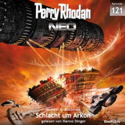 Perry Rhodan Neo Nr. 121: Schlacht um Arkon (Hörbuch mit über 6 Stunden) gratis statt 9,95 € @Eins A Medien