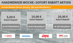 Voelkner: Zur Handwerker Woche bis zu 20 Euro Sofortrabatt auf alle Artikel der Marken Bosch, Dremel, Skil und Skil Masters