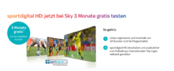 Sky Sportdigital HD 3 Monate gratis für Bestandskunden ( Empfang über Satellit) keine Vertragsbindung @Sky
