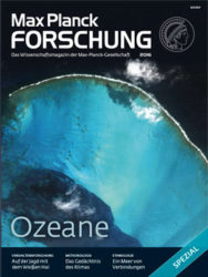 Max Planck Forschung Spezialheft „Ozeane“ gratis (als eBook, PDF oder gedruckt)