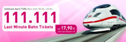 L’Tur: 111.111 Fernweh-Tickets mit dem ICE durch Deutschland ab nur 17,99 Euro