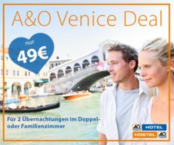 A&O: Venedig 2 Übernachtungen für 2 für nur 49 Euro – 3 Jahre gültig