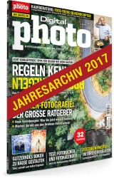 Das komplette Jahresarchiv 2017 von Digital Photo kostenlos downloaden (statt 83,88 Euro Printausgabe)