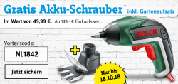 Conrad: Bosch Akku-Schrauber inkl. Gartenaufsatz im Wert von 49,99 Euro gratis mit Gutschein ab 149 Euro MBW