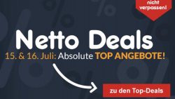 @netto: 15./16.07.19 Netto-Deals VK frei ab 50€