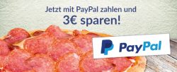 3€ Pizza Max Gutschein bei Zahlung per PayPal + 0,50€ Gutscheincode