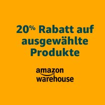 Amazon: 20% Extra-Rabatt auf über 20 000 ausgewählte Produkte von Amazon Warehouse