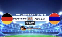 Gratiskarten Fussball Länderspiel D-Armenien 05.09.2021